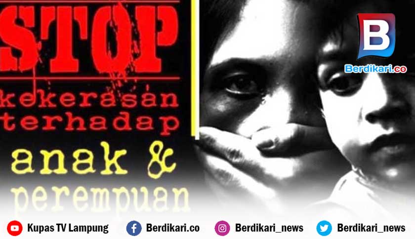 611 Kasus Kekerasan Perempuan dan Anak Terjadi di Lampung
