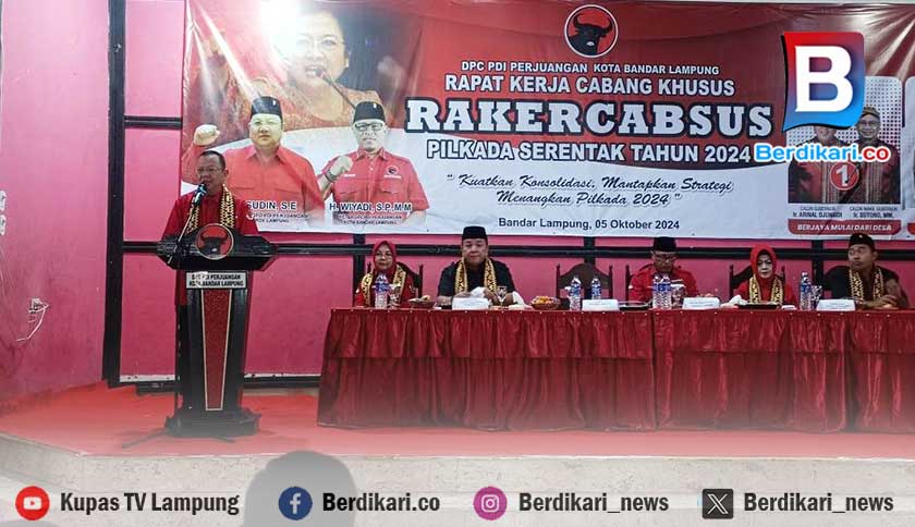 Hadiri Rakercabsus DPC PDI-P Bandar Lampung, Sudin Ajak Kader Bergerak Jelang Pilkada