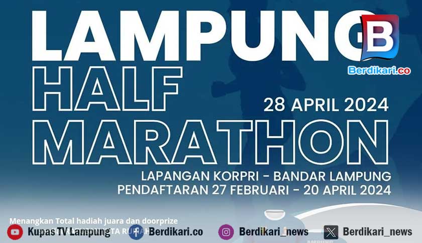 Lampung Half Marathon 2024 Digelar 28 April