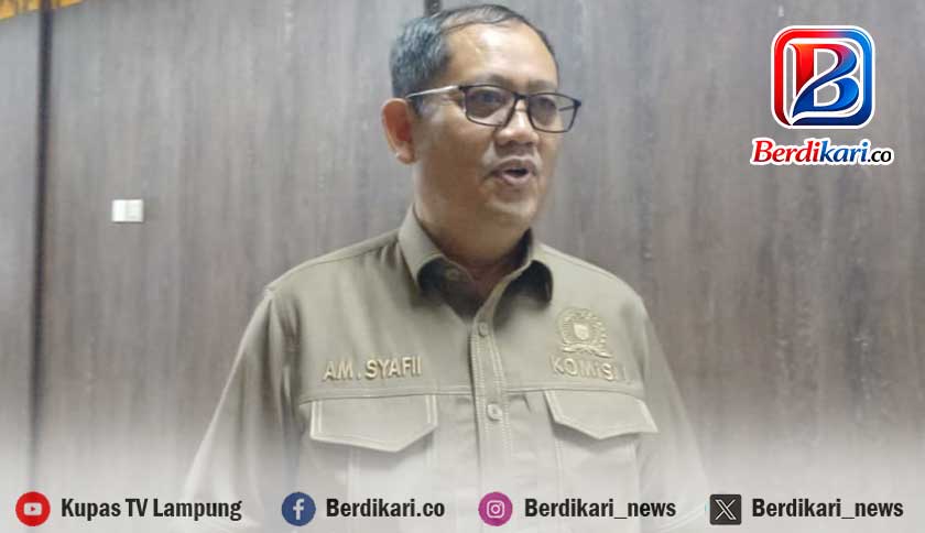 Syafii Tegaskan Komitmen Kawal Program Pro-Rakyat di DPRD Lampung