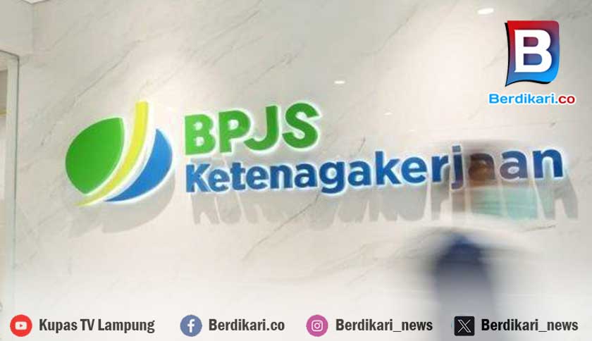 488.317 Tenaga Kerja Lampung Tercover BPJS Ketenagakerjaan