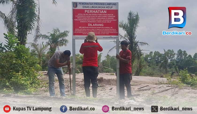 DLH Bersama Dinas ESDM Lampung Segel Enam Tambang Pasir Ilegal