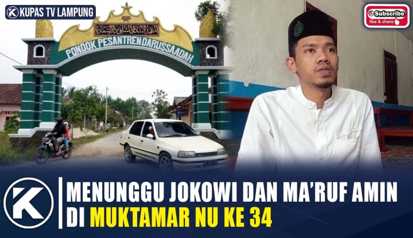Muktamar NU di Lamteng akan Dibuka Jokowi