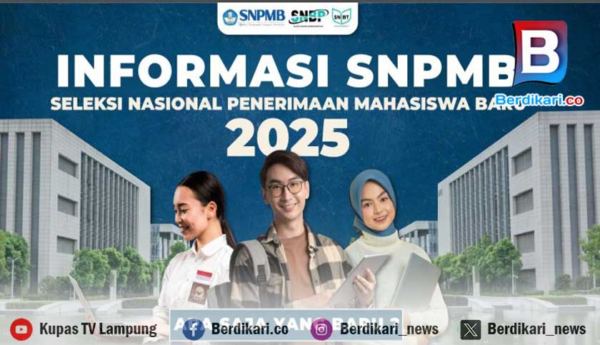 Pendaftaran SNBP-PMB 2025 Dimulai, Berikut Daya Tampung Dua PTN di Lampung