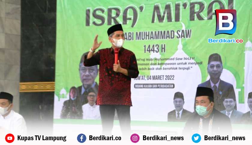 Rektor Unila Prof Karomani Jadikan Peringatan Isra Mikraj Momentum Tingkatkan Ketakwaan
