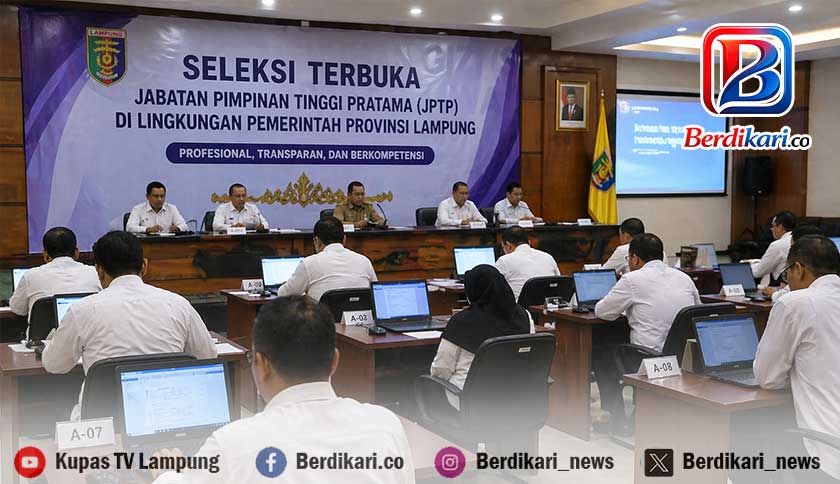 Seleksi JPTP Lampung Mengerucut, 13 Kandidat Rebut Tiga Jabatan Strategis